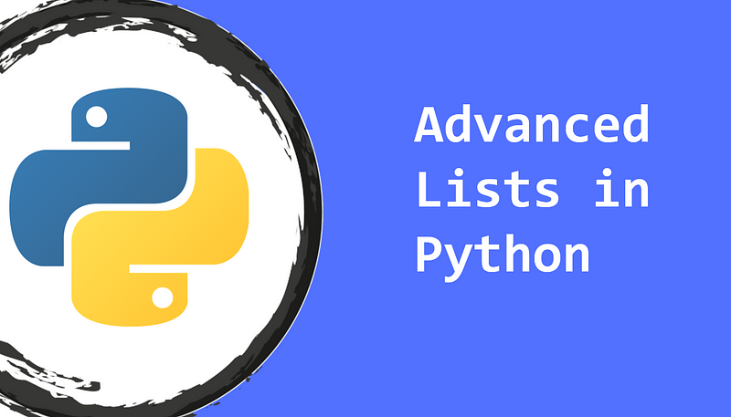 Advanced Python List Methods and Techniques